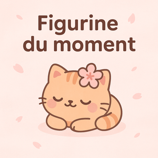 🌸 Figurines